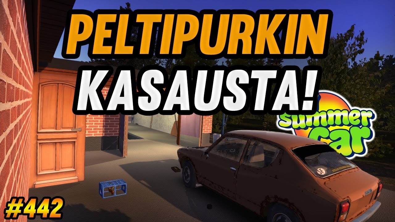 My Summer Car #442 | Peltipurkin Kasausta! #msc