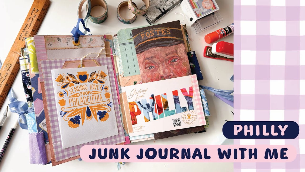 Junk Journal with me - Philly - The City of Brotherly Love
