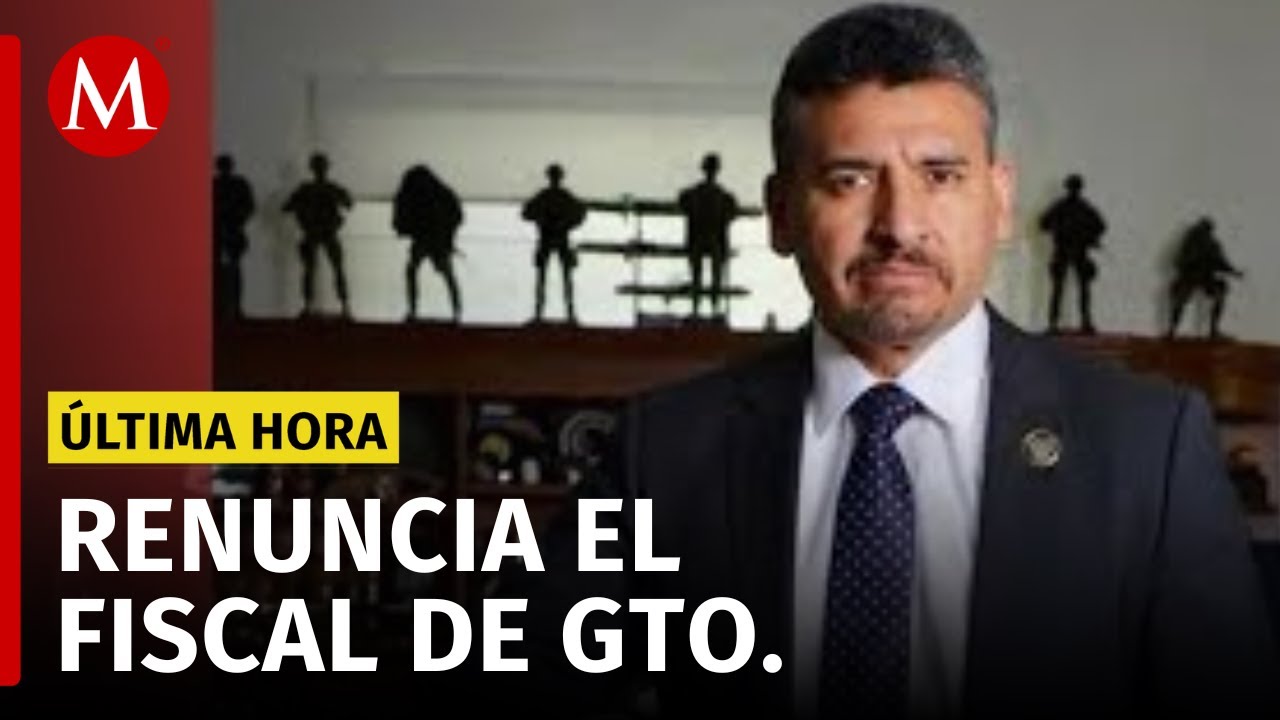 Renuncia a su cargo el Fiscal de Guanajuato, Carlos Zamarripa