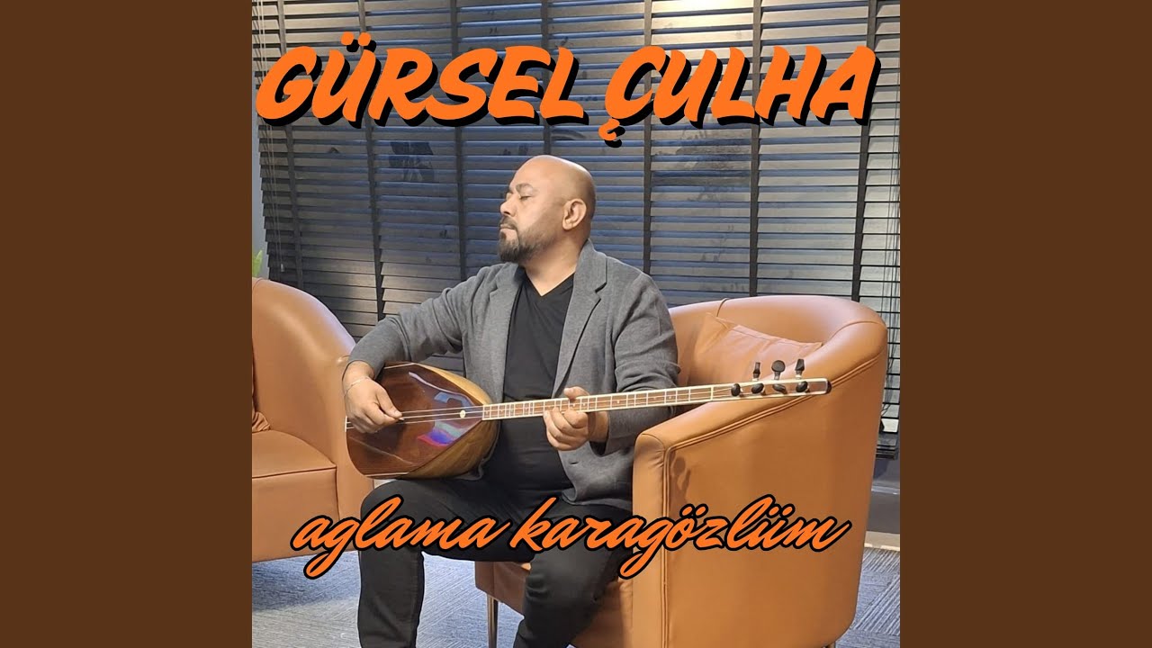 Ağlama Karagözlüm