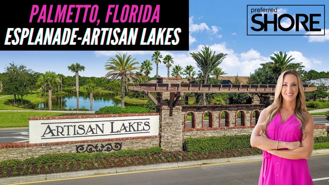 Esplanade Artisan Lakes, Palmetto Florida Taylor Morrison
