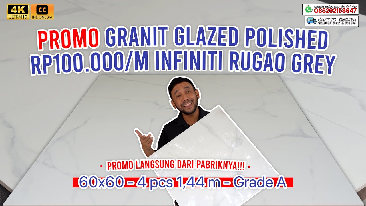 HARGA HANCUR GRANIT GLAZED POLISHED❗❗Rp100.000/M INFINITI RUGAO GREY,  60x60, KW 1 - WHITE CARARA