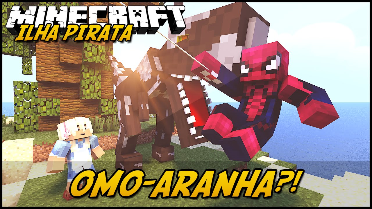 Minecraft: OMO-ARANHA?! (ILHA PIRATA)