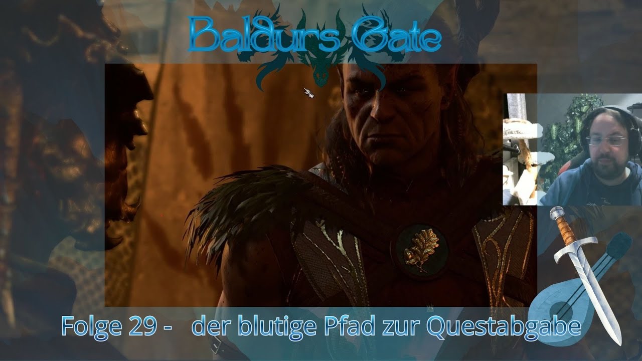 Baldur's Gate III - Folge 29 - der blutige Pfad zur Questabgabe