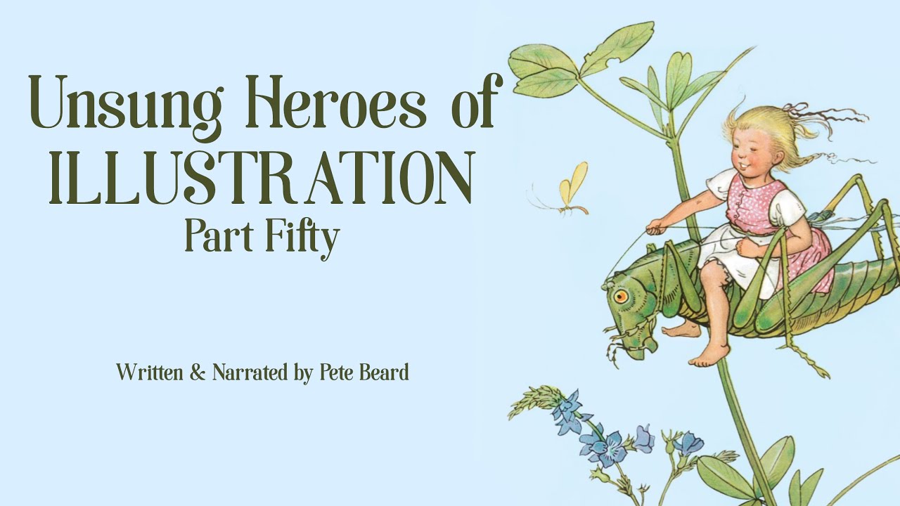 UNSUNG HEROES OF ILLUSTRATION 50