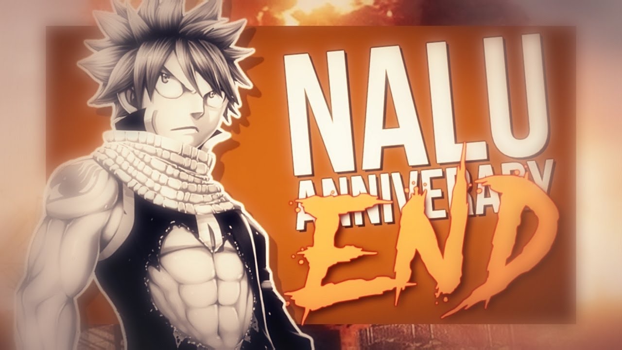 IN THE END Collab w/ soniceric2001 [ NaLu Anniversary ]
