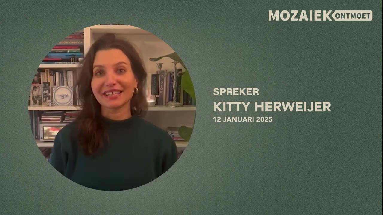 12 januari 2025 | Mozaiek020 Ontmoet - Kitty Herweijer