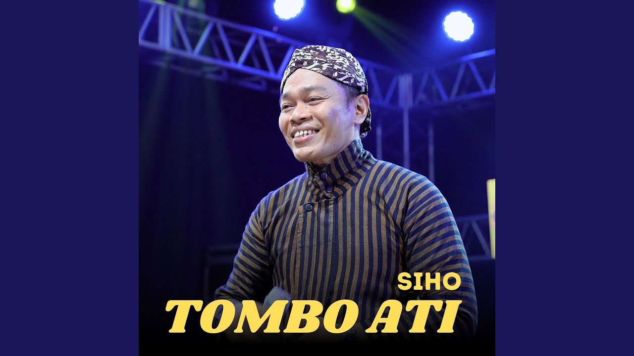Tombo Ati (Keroncong)