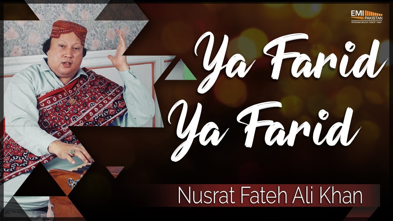 Ya Farid Ya Farid | Nusrat Fateh Ali Khan | EMI Pakistan Originals