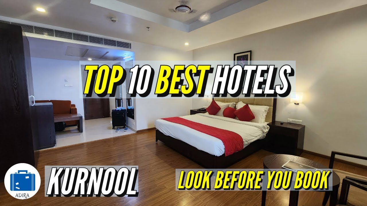 Best Hotels In Kurnool Andhra Pradesh | Five Star To Cheap Hotels List