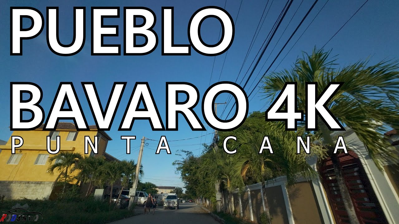 Exploring PUEBLO BAVARO [4k] 🇩🇴 Punta Cana, DOMINICAN REPUBLIC