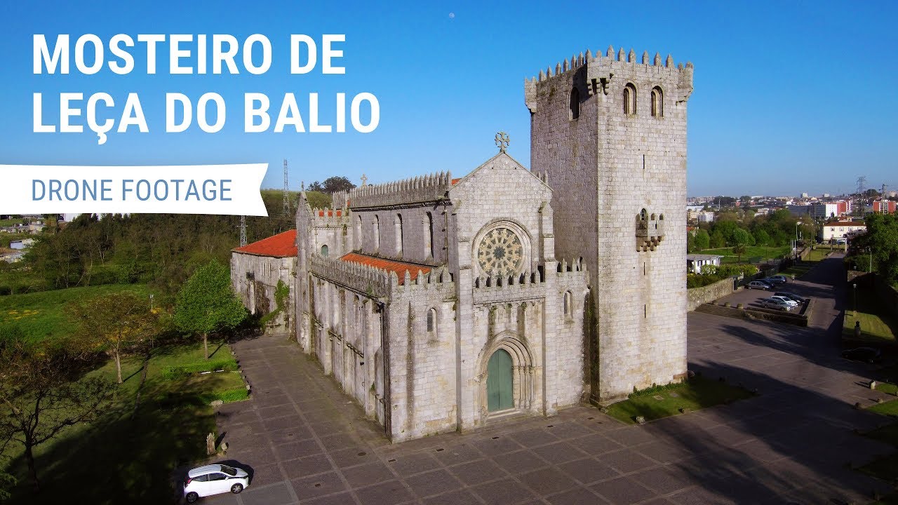 Mosteiro de Leça do Balio - Vista Aérea (Drone 4K Ultra HD)