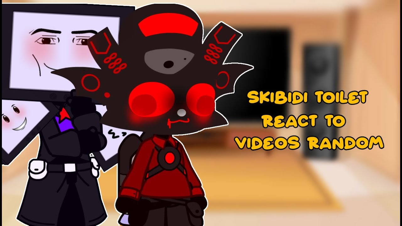 Skibidi Toilet react to videos random ||M.A.XD||(videos muy sus/xD)/(1/?)||Short||