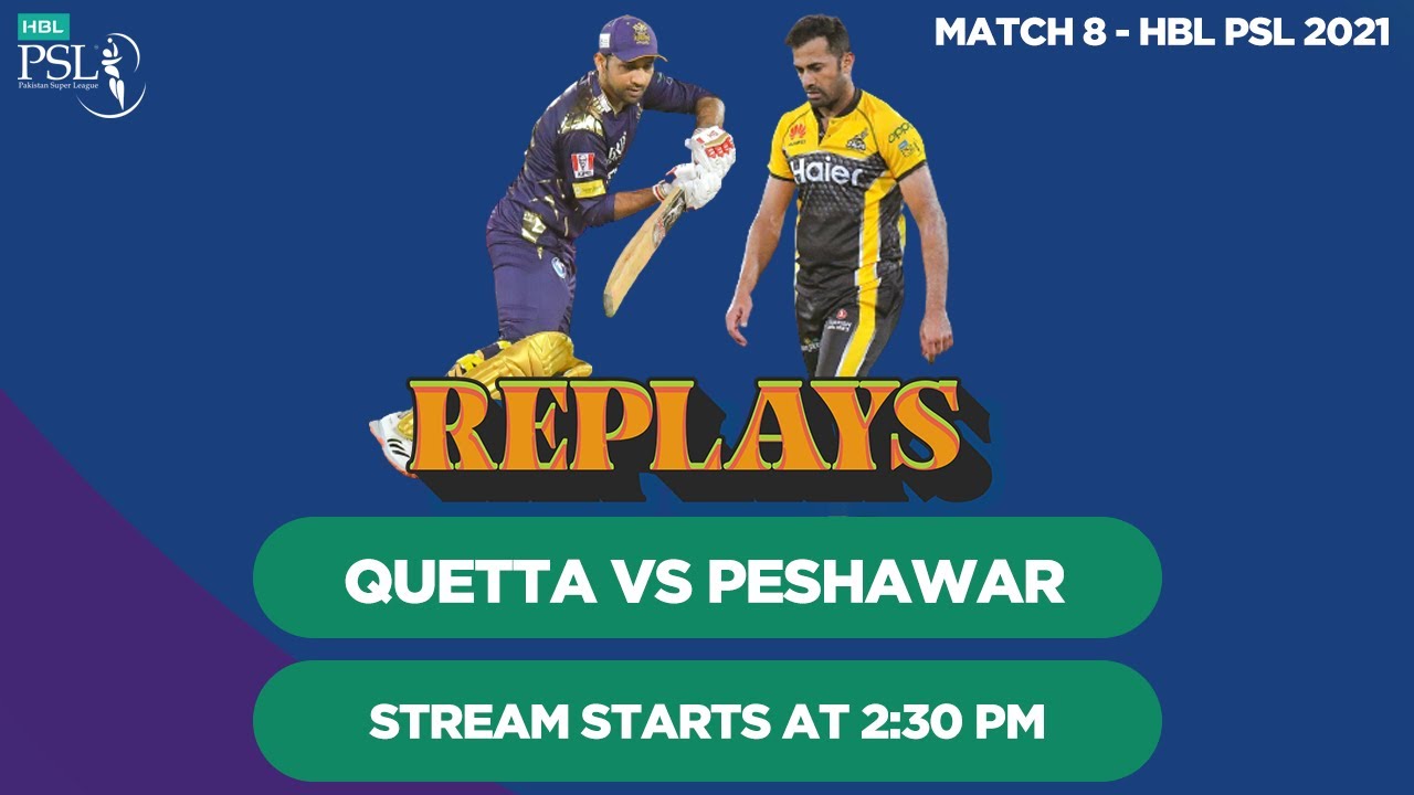 #HBLPSLReplays | Quetta Gladiators vs Peshawar Zalmi | Match 8 | HBL PSL 6