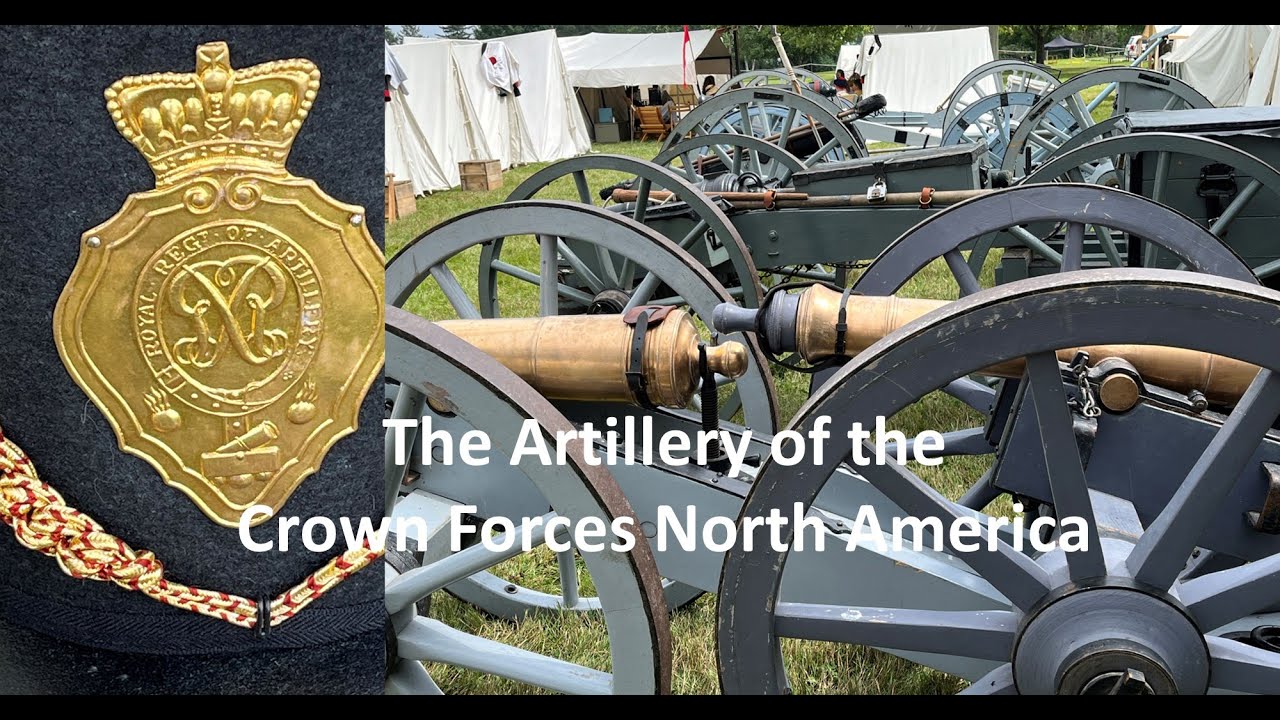 Learn about the Artillery of the Crown Forces North America