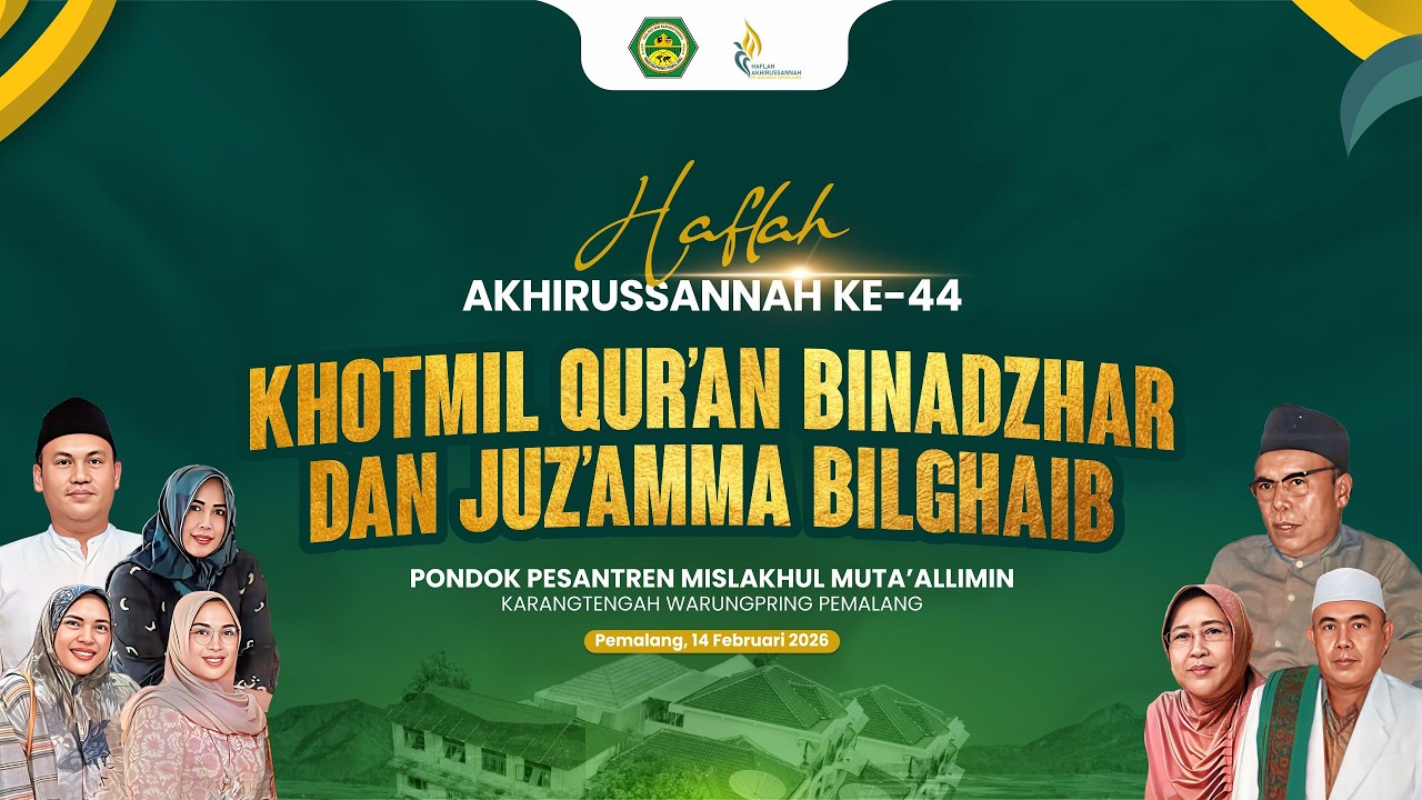 LIVE II KHOTMIL QUR'AN BINADZHAR DAN JUZ'AMMA BILGHAIB
