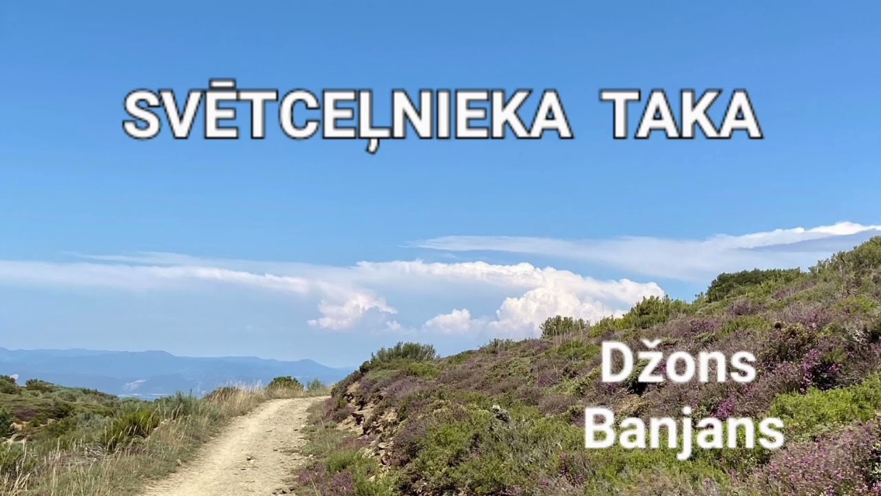 8. aina SVĒTCEĻNIEKA TAKA (Džons Banjans) 