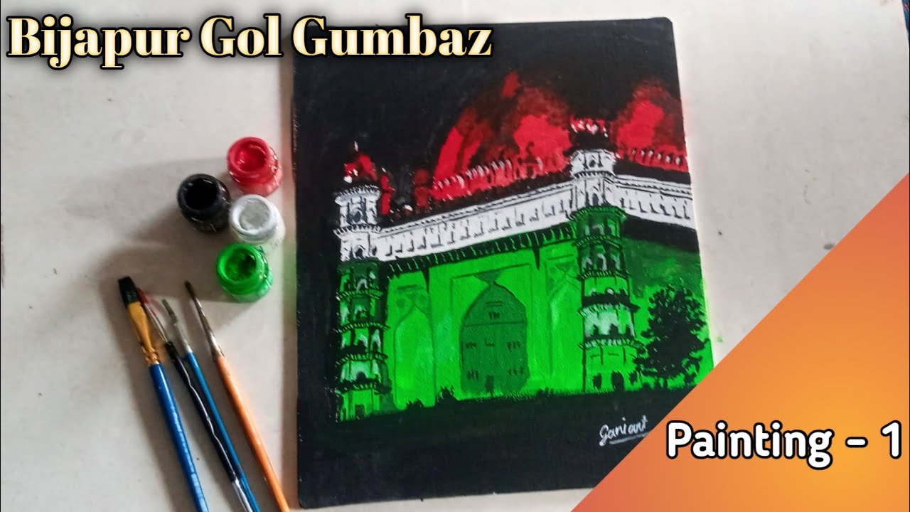 Bijapur Gol Gumbaz Painting || Gani Artist