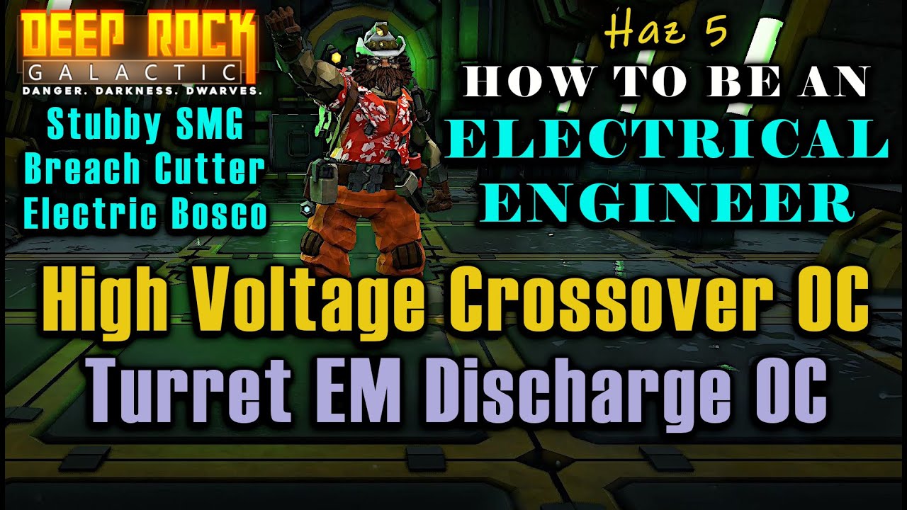 High Voltage Crossover & Turret EM Discharge | Engineer | Deep Rock Galactic [Ultrawide]