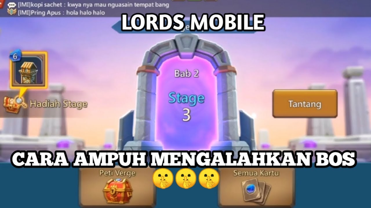 Cara ampuh Mengalahkan Bos di bab 2 stage 3 || Lords Mobile