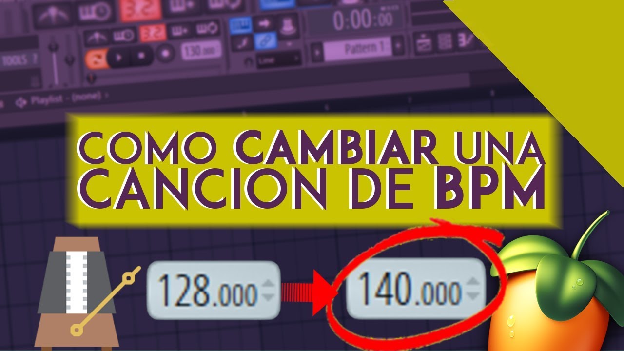 🔁 FL STUDIO: Como CAMBIAR el BPM de una CANCIÓN en FL Studio 11 y FL Studio 12 [Fácil y Rápido]