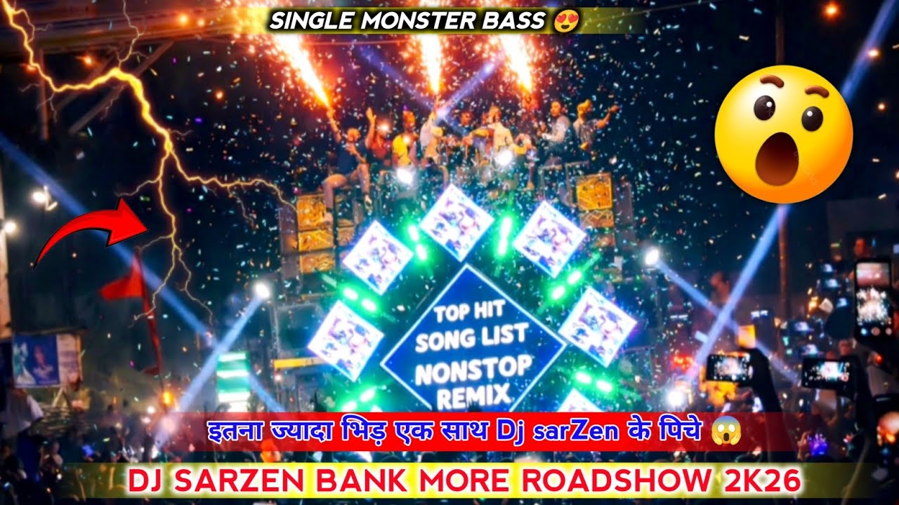 Dj sarZen का Craze देख लो Bank More मे😱 ll 20 Speaker मे पुरा Dhanbad हिला दिया🔥Single Monster Bass💪