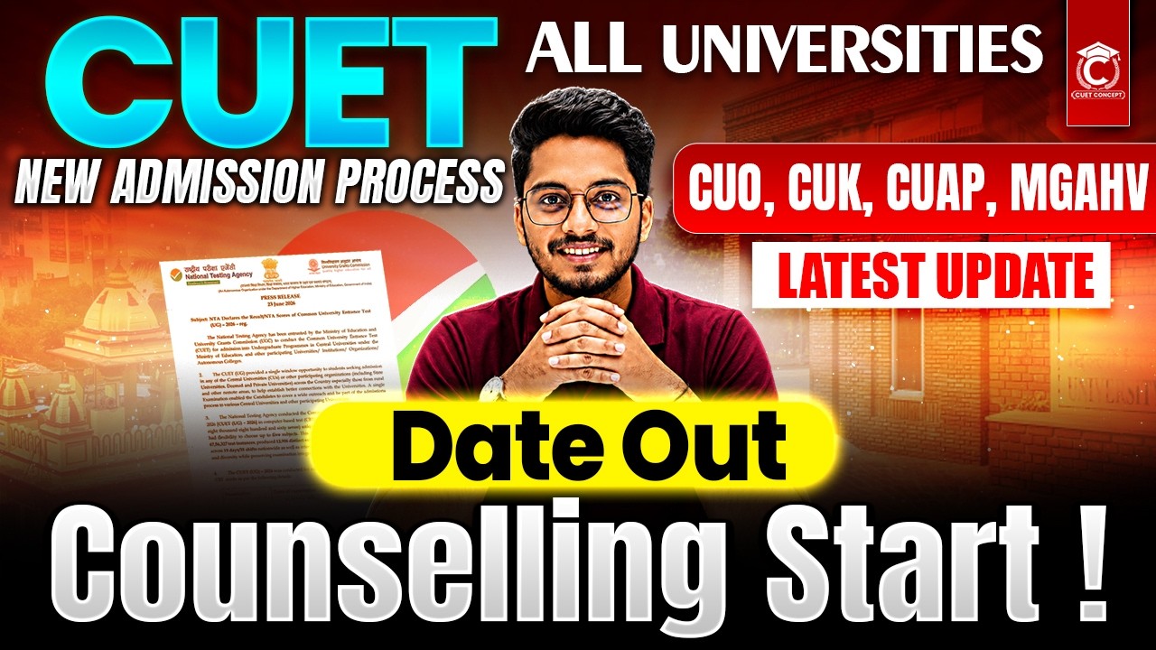 CUET 2026 Counselling Start🔥Date Out 😯| CUET CUO, CUK, CUAP, MGAHV Admission Process ✅ BHU, DU, JNU