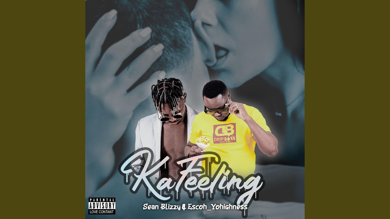 Ka Feeling (feat. Escoh Yohighness)