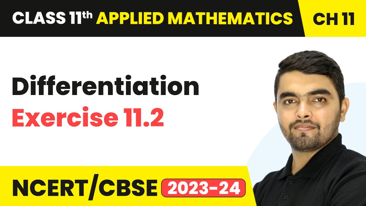 Differentiation - Exercise 11.2 | Class 11 Applied Mathematics Chapter 11