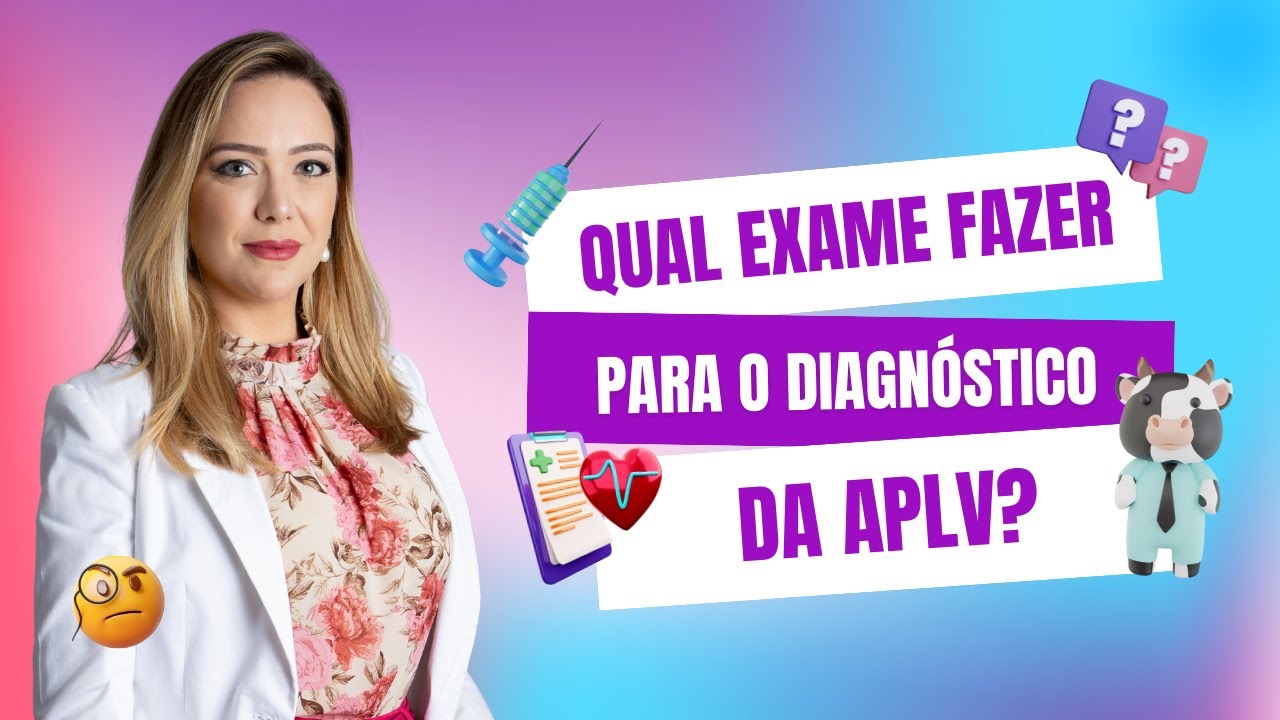 Live #013 - Qual exame fazer para o diagnóstico da APLV?