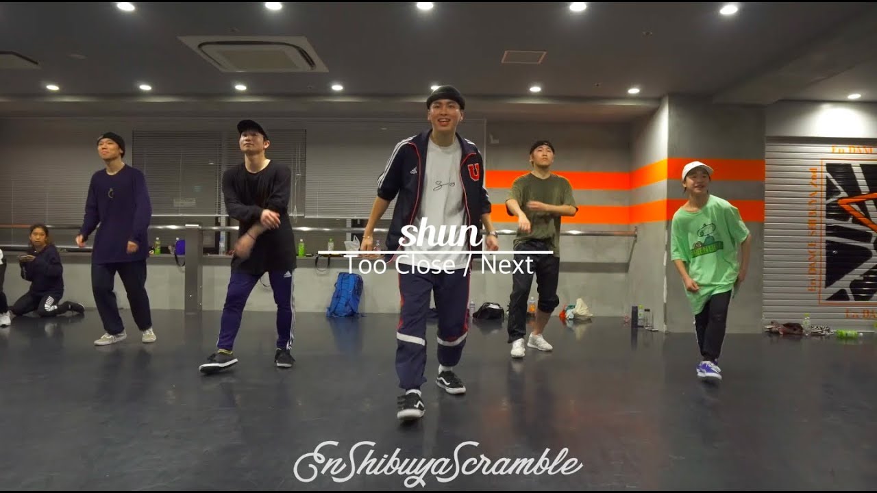 shun " Too Close / Next "@En Dance Studio SHIBUYA SCRAMBLE