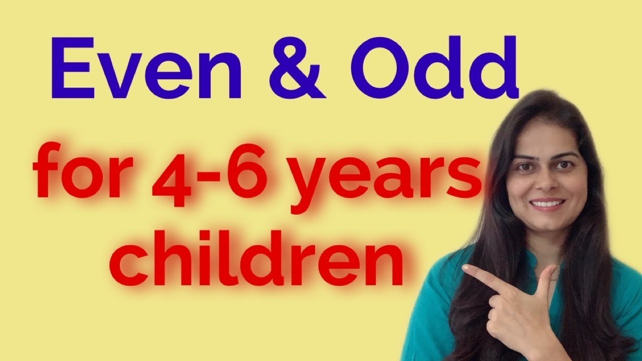 Even and Odd numbers || 4-6 साल के बच्चों के लिए even and odd || Even and Odd || for parents