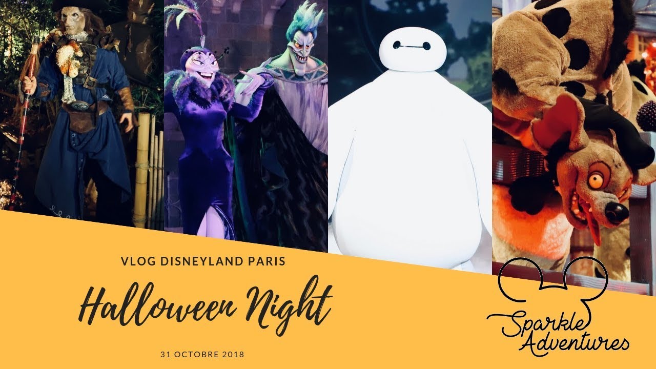[#38] SOIRÉE HALLOWEEN 2018 - DISNEYLAND PARIS 🎃