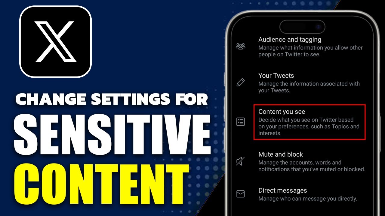 How To Change Settings On X For Sensitive Content (Updated 2025)