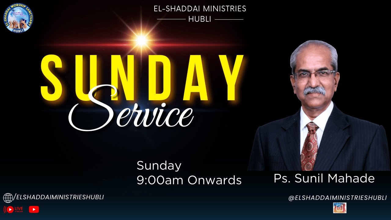 Ps. Sunil Mahade || Cross Facts || 08th Feb 2026 || El-Shaddai Ministries Hubli ||