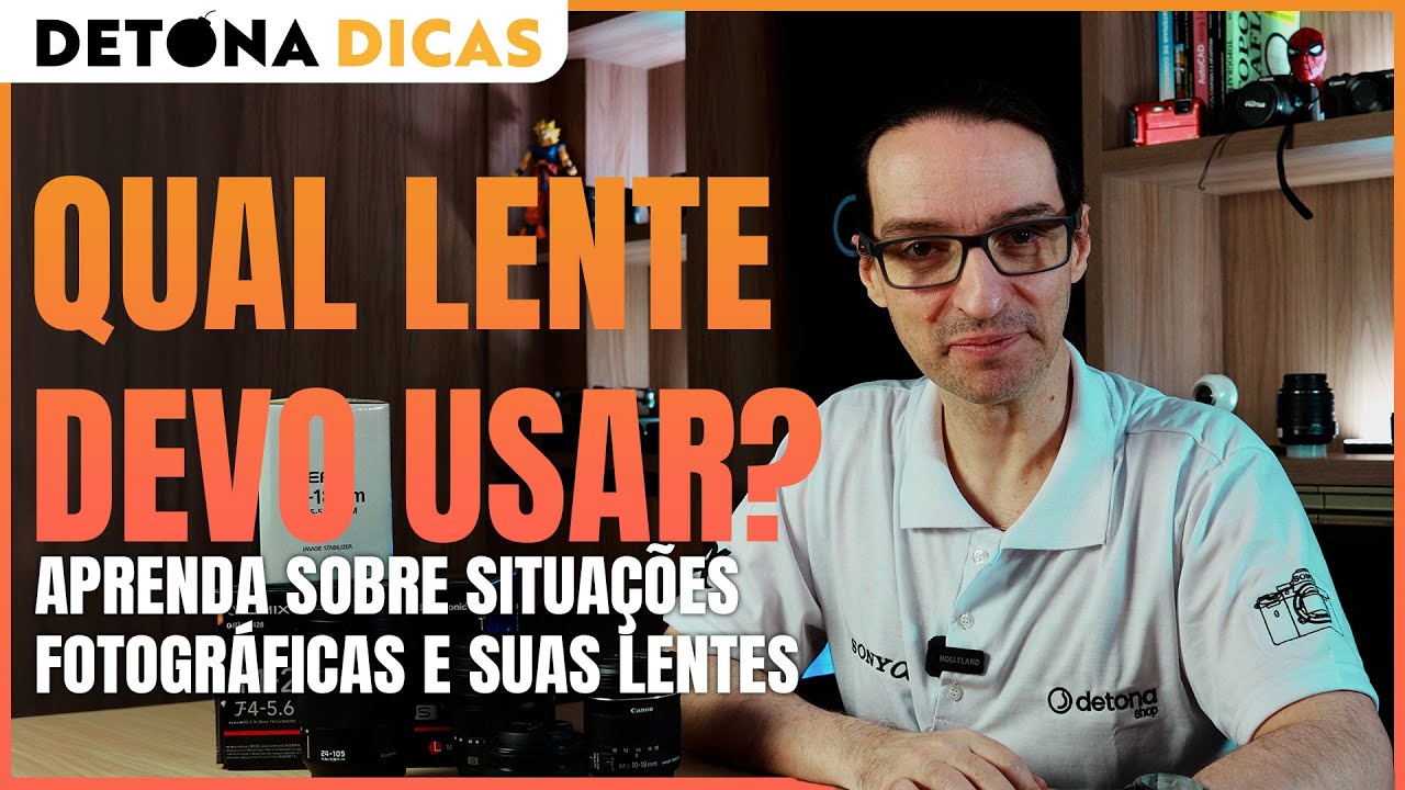 QUAL LENTE DEVO USAR? I Detona Dicas feat. Armando Vernaglia Jr.