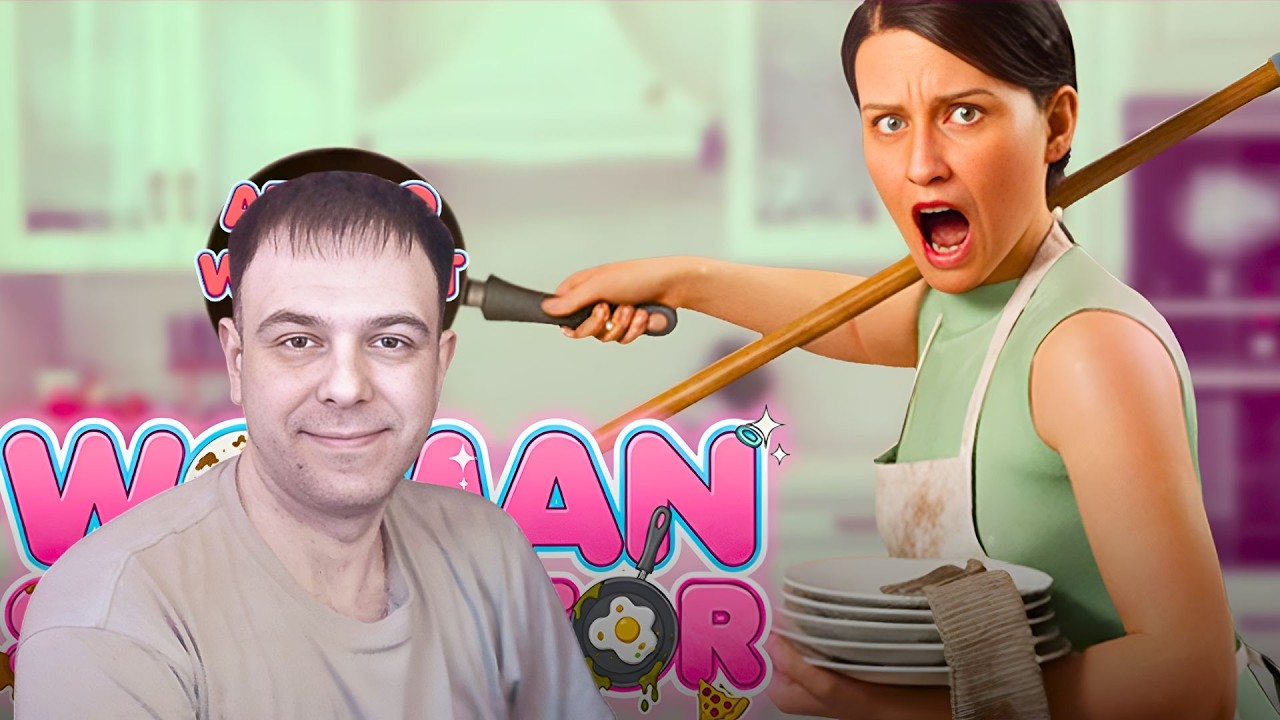 Woman Simulator  - САМАЯ уставшая ЖЕНЩИНА НА ЗЕМЛЕ! #WomanSimulator