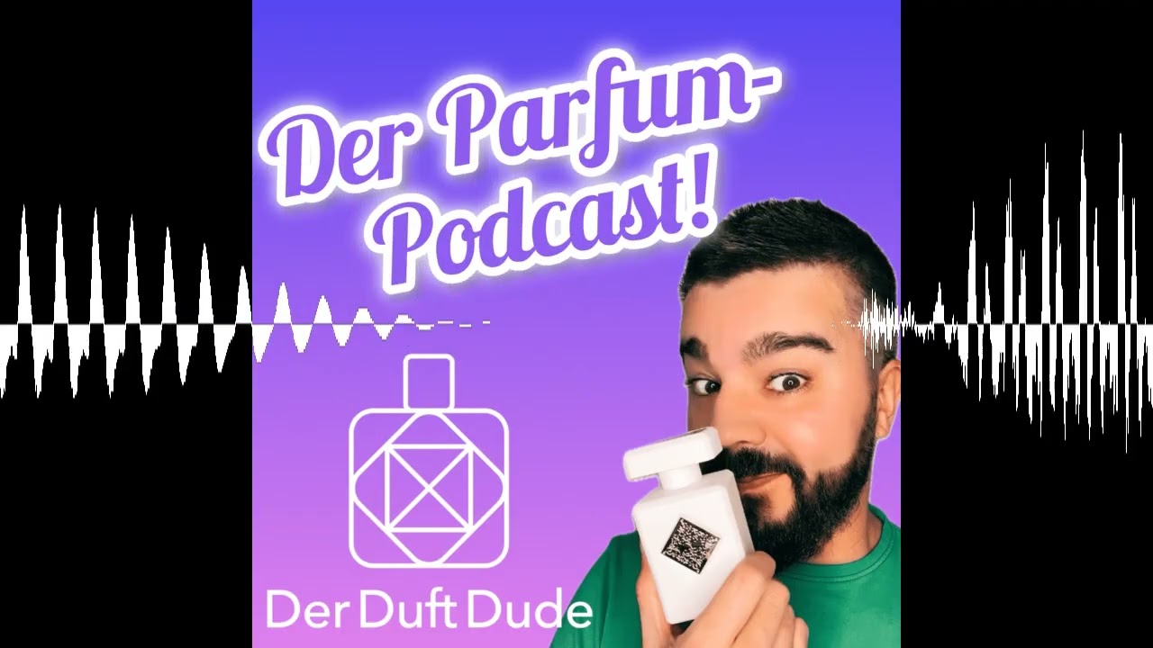 89. Gemeinsam parfumsüchtig!? Der Parfum-Talk mit Anna & David - DerDuftDude - Der Parfum Podcast