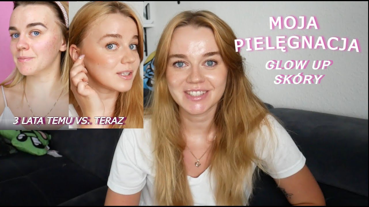 MOJA PIELĘGNACJA - GLOW UP SKÓRY| Jak pozbyłam się trądziku, anty-aging, produkty + schemat