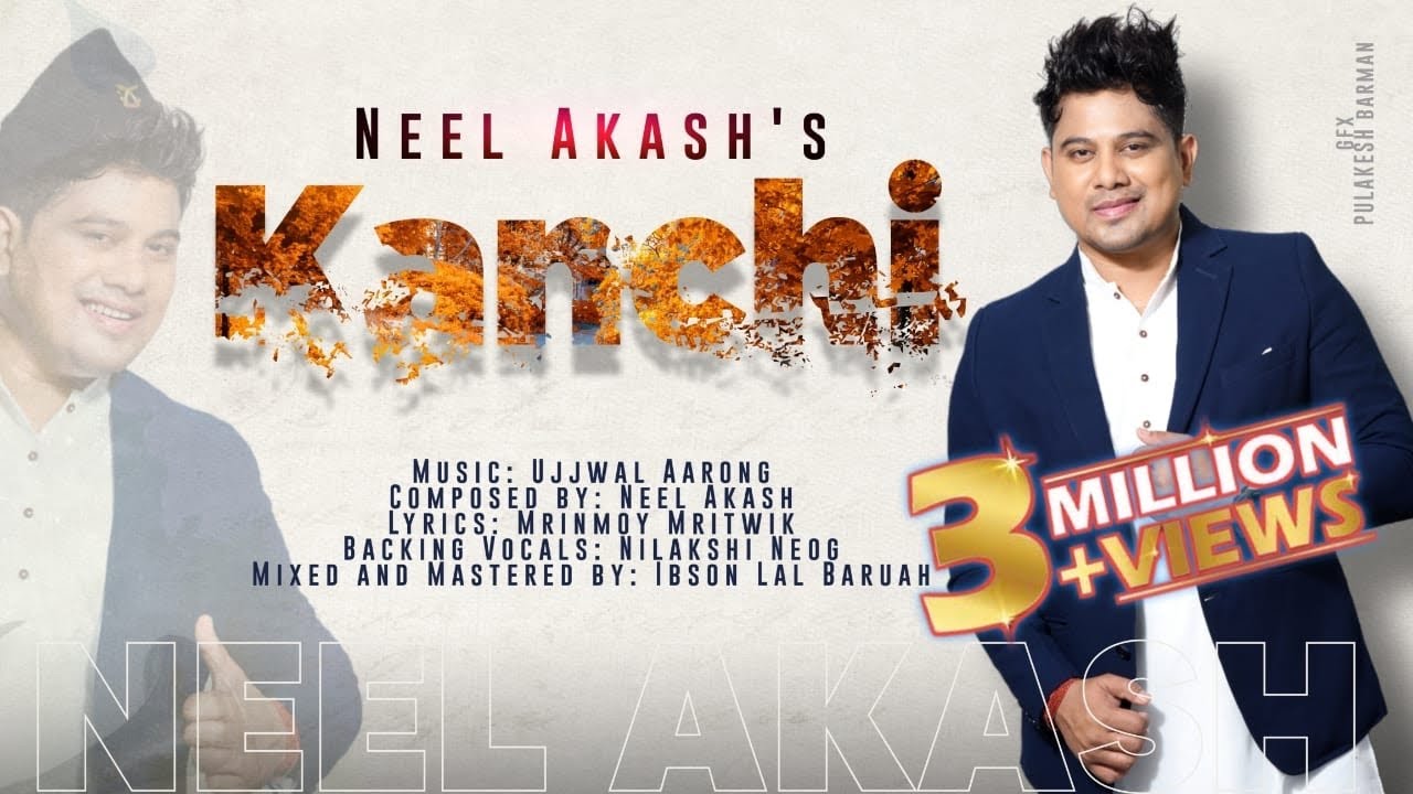 Kanchi By Neel Akash || Ujjwal Aarong || Mrinmoy Mrittik || New Assamese X Nepali Song 2022