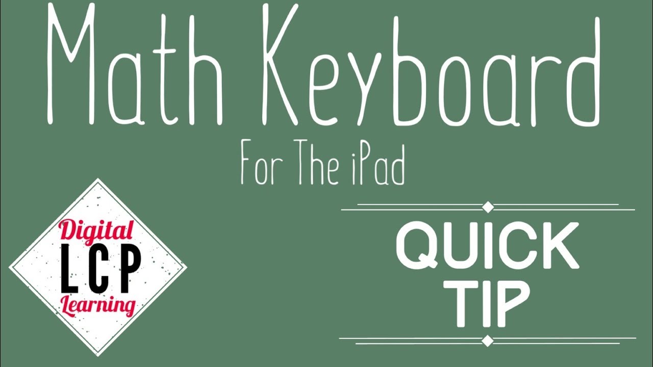Add a Math Keyboard to the iPad