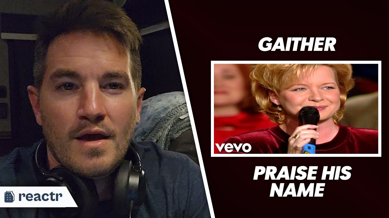 Билл и Глория Гейтер - Praise His Name ft. Джефф и Шери Истер, Шарлотта Ричи | Реакция Кристиана