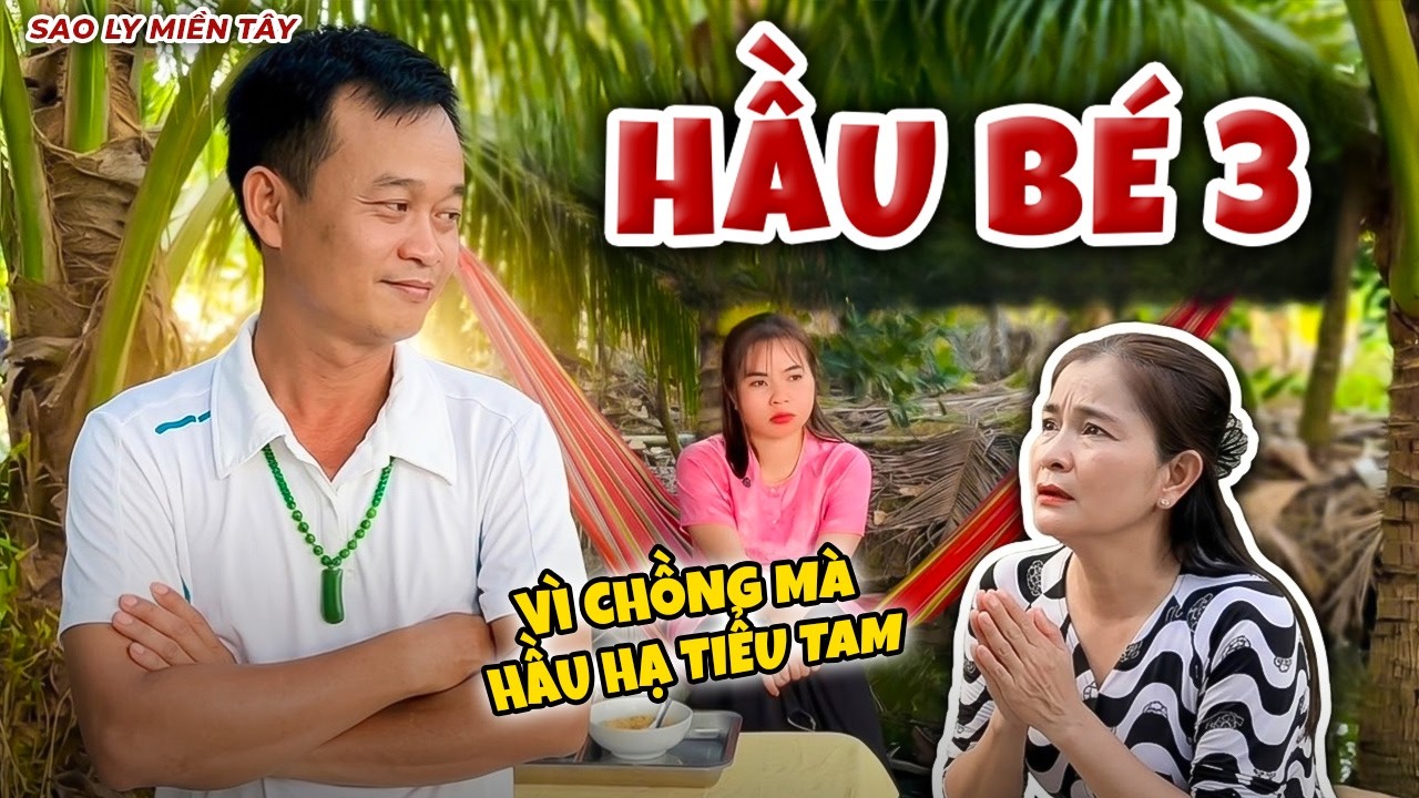 Cay Đắng Vợ Vì Chồng Mà Phải Phục Vụ Tiểu Tam | Sao Ly Miền Tây