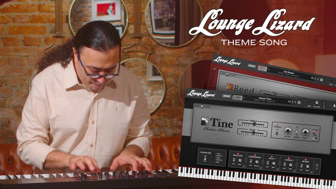 Lounge Lizard Theme Song—Thiago Plays with the Brand New Lounge Lizard EP-5 Electric Piano