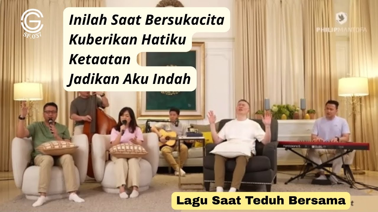 Lagu Saat Teduh Bersama, 7 Januari 2026, Ps. Philip Mantofa & Crew.