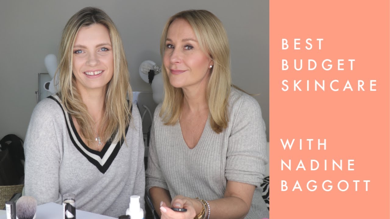 Best Budget Skincare with Nadine Baggott: Under £20