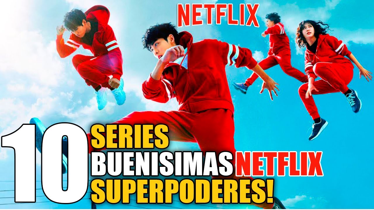 10 Mejores Series de Superpoderes NETFLIX!