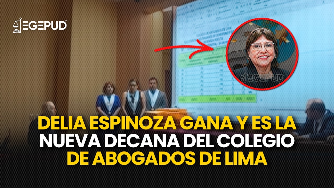 🔴 Segunda vuelta CAL: Delia Espinoza gana y es la nueva decana del Colegio de Abogados de Lima