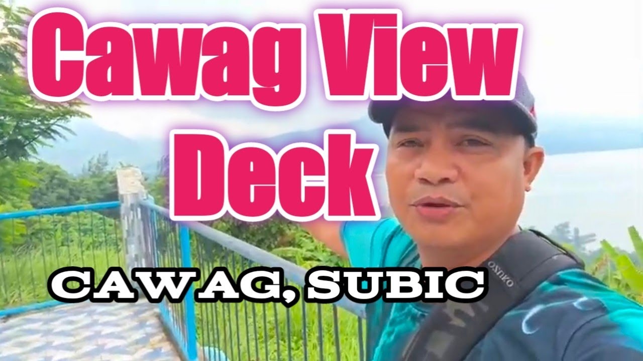 Cawag View Deck - overseeing shipyard and  beautiful Beaches of Subic