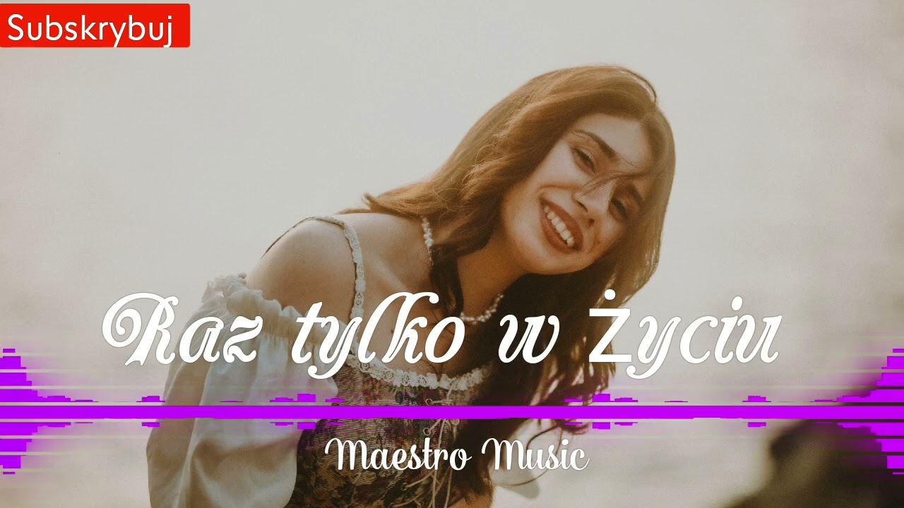 Maestro Music- Raz tylko w życiu ( z.rep. Dystans ) Wersja 2025 🔥